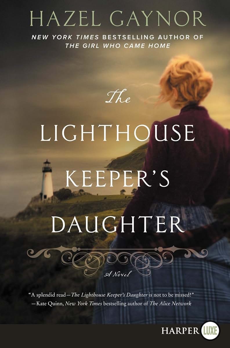 The Lighthouse Keeper's Daughter: A Novel