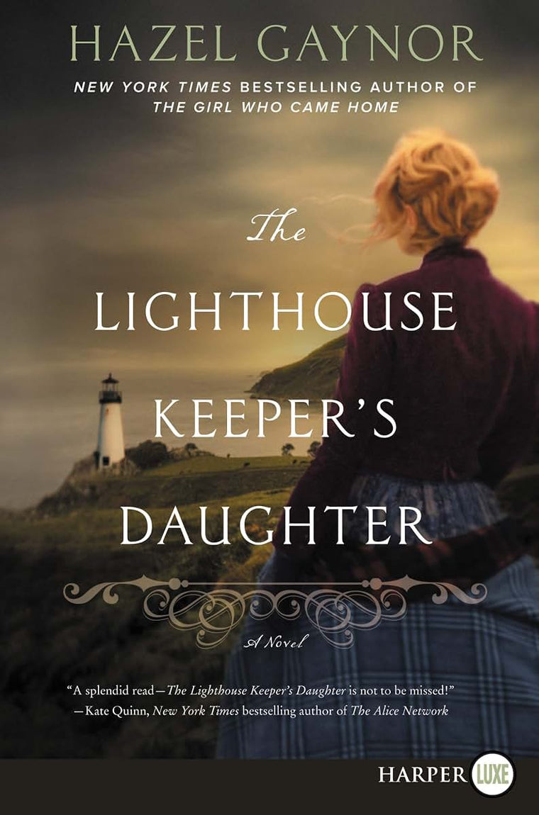 The Lighthouse Keeper's Daughter: A Novel