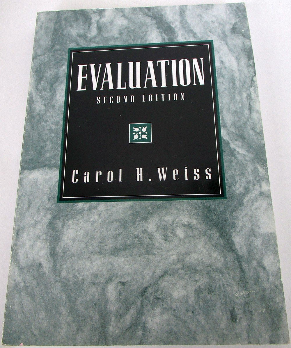 Evaluation: Methods for Studying Programs and Policies, 2nd Edition