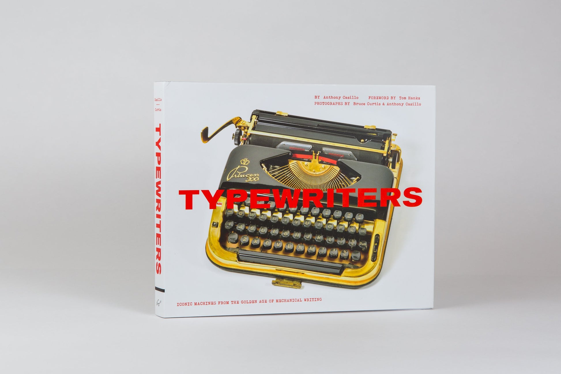 Typewriters: Iconic Machines from the Golden Age of Mechanical Writing (Writers Books, Gifts for Writers, Old-School Typewriters)