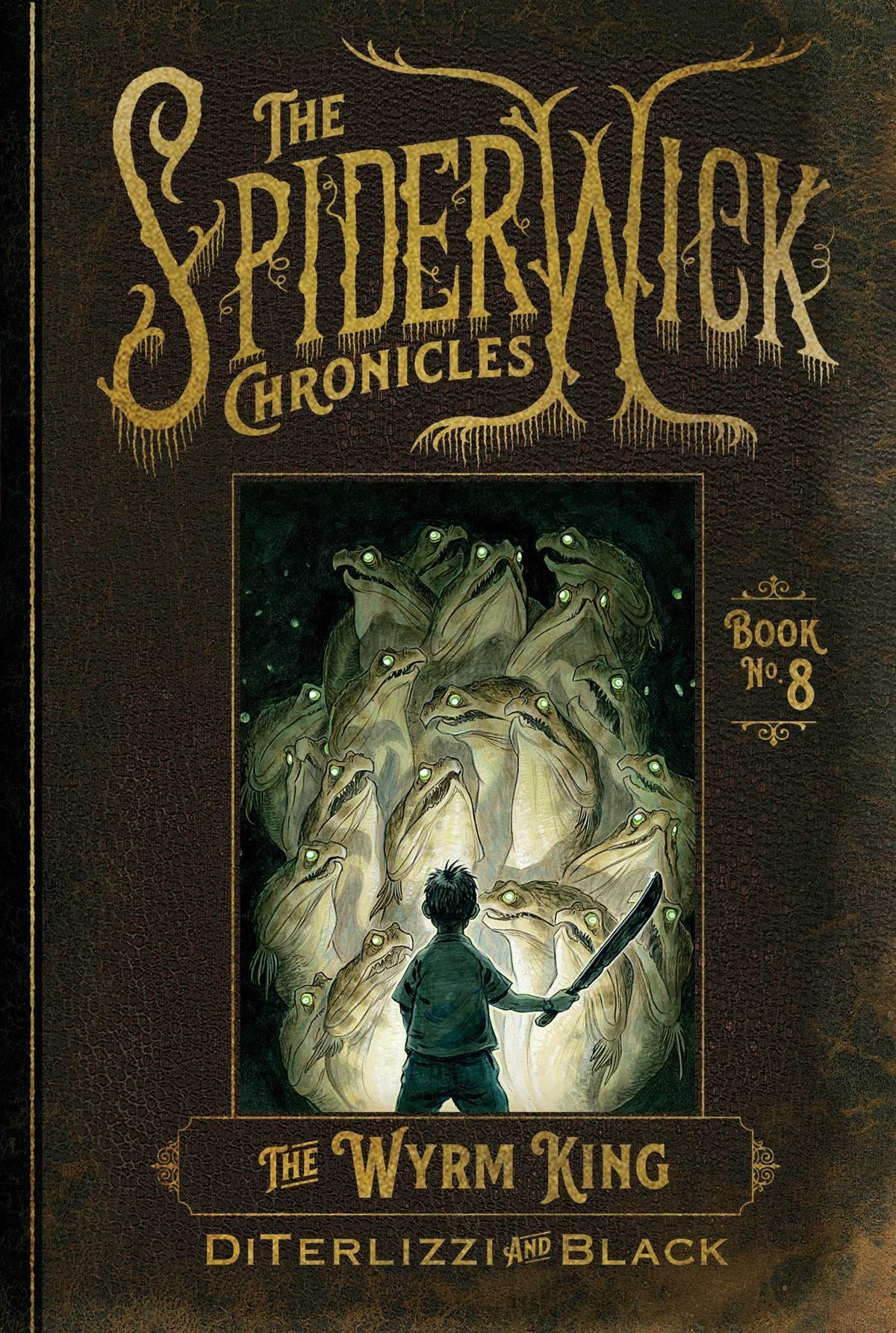 The Wyrm King (The Spiderwick Chronicles)