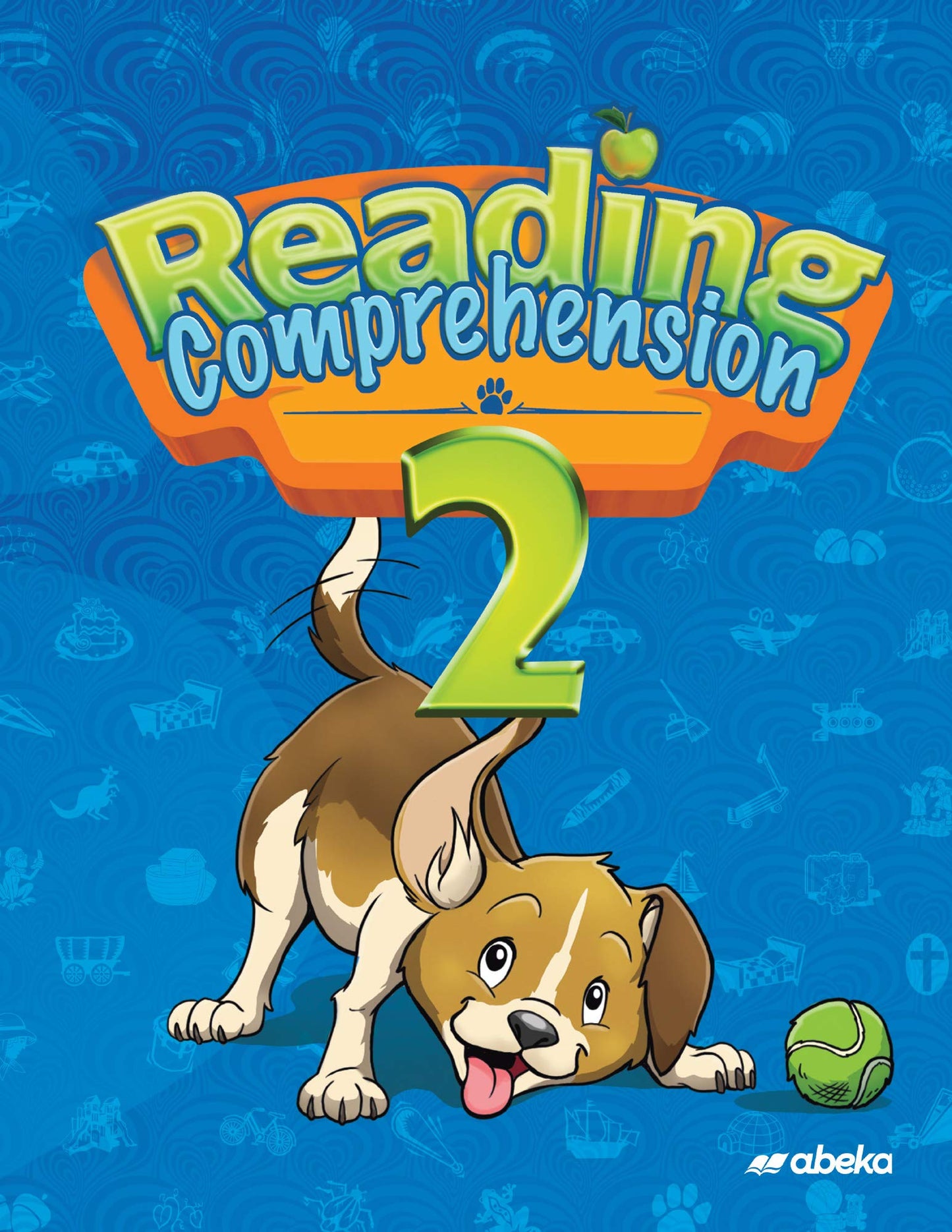 Reading Comprehension 2 Skill Sheets - Abeka 2nd Grade 2 Phonics Reading Development and Comprehension Student Activity Book