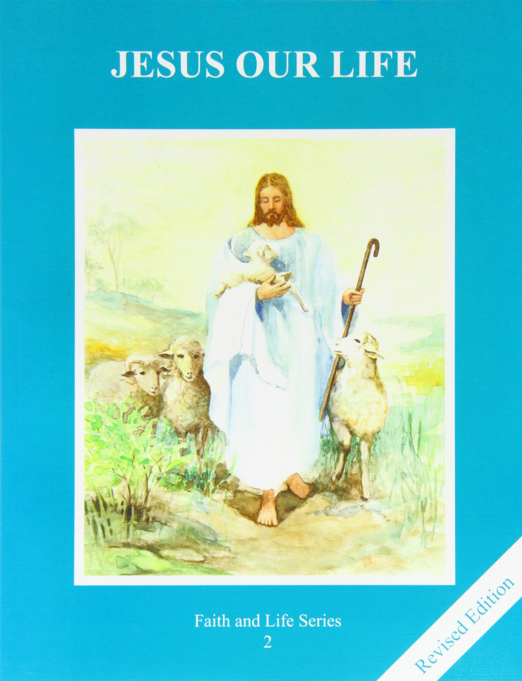Jesus Our Life: Book 2
