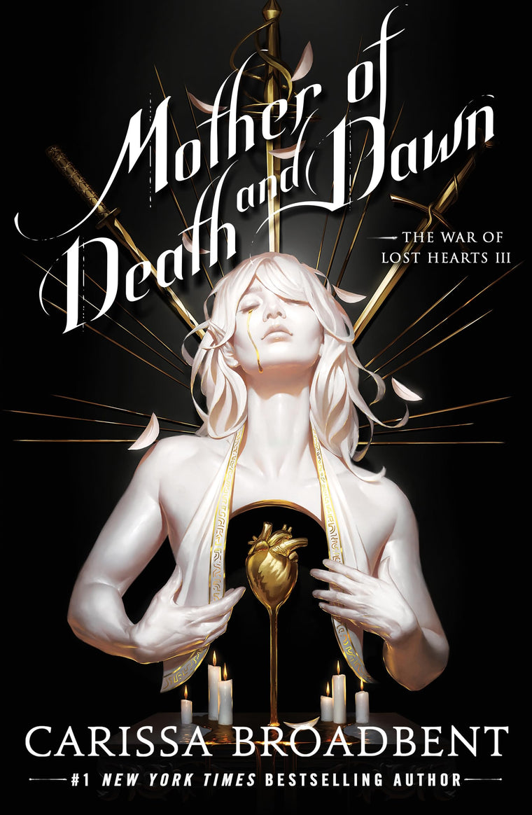 Mother of Death and Dawn (The War of Lost Hearts, 3)