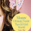 Moms' Ultimate Guide to the Tween Girl World