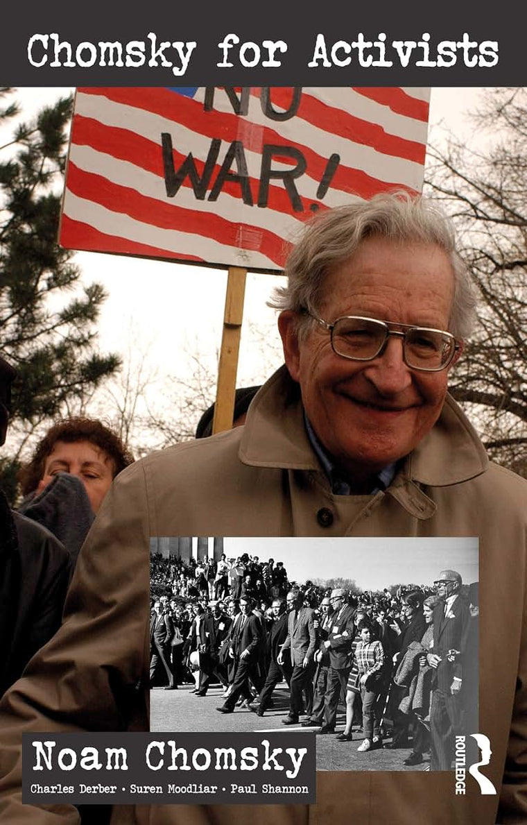 Chomsky for Activists (Universalizing Resistance)