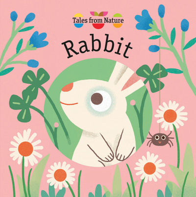 Rabbit (Tales from Nature)