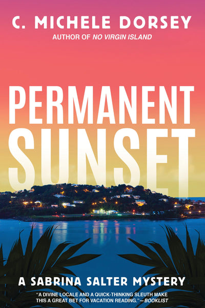 Permanent Sunset: A Sabrina Salter Mystery