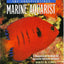 The Conscientious Marine Aquarist: A Commonsense Handbook for Successful Saltwater Hobbyists