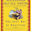 The Lost Art of Gratitude (Isabel Dalhousie Mysteries, No. 6)