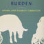 Beasts of Burden: Animal and Disability Liberation