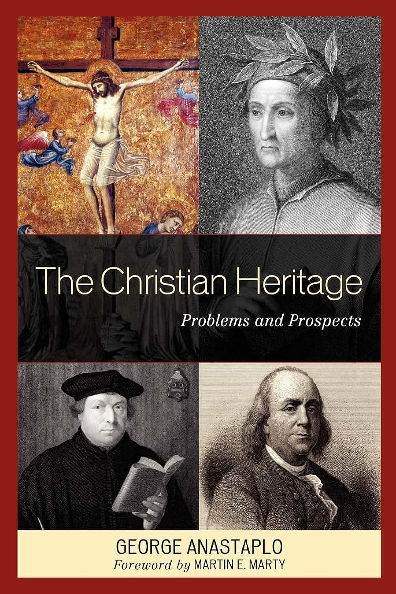 The Christian Heritage: Problems and Prospects