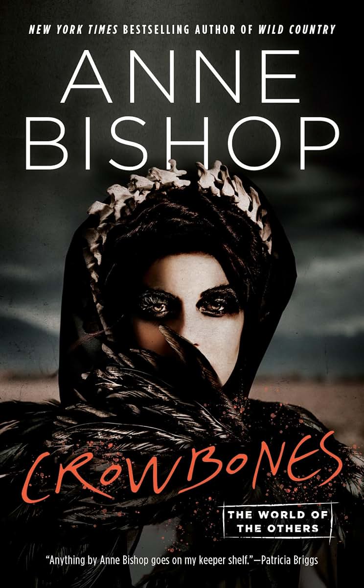 Crowbones (World of the Others, The)