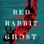 Red Rabbit Ghost