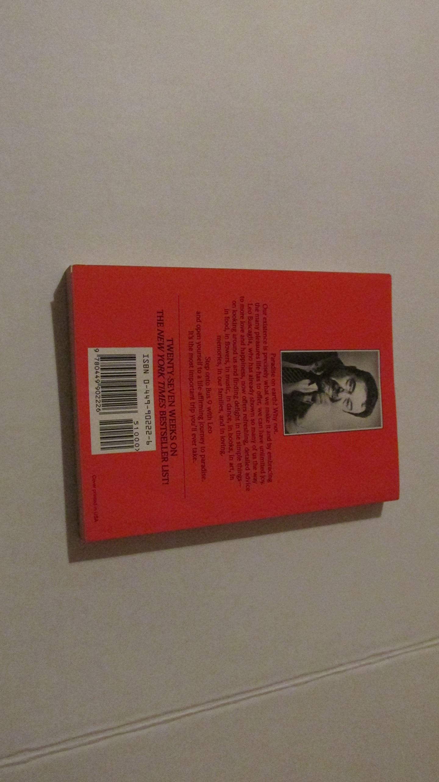 Bus 9 to Paradise by Buscaglia, Leo F.
