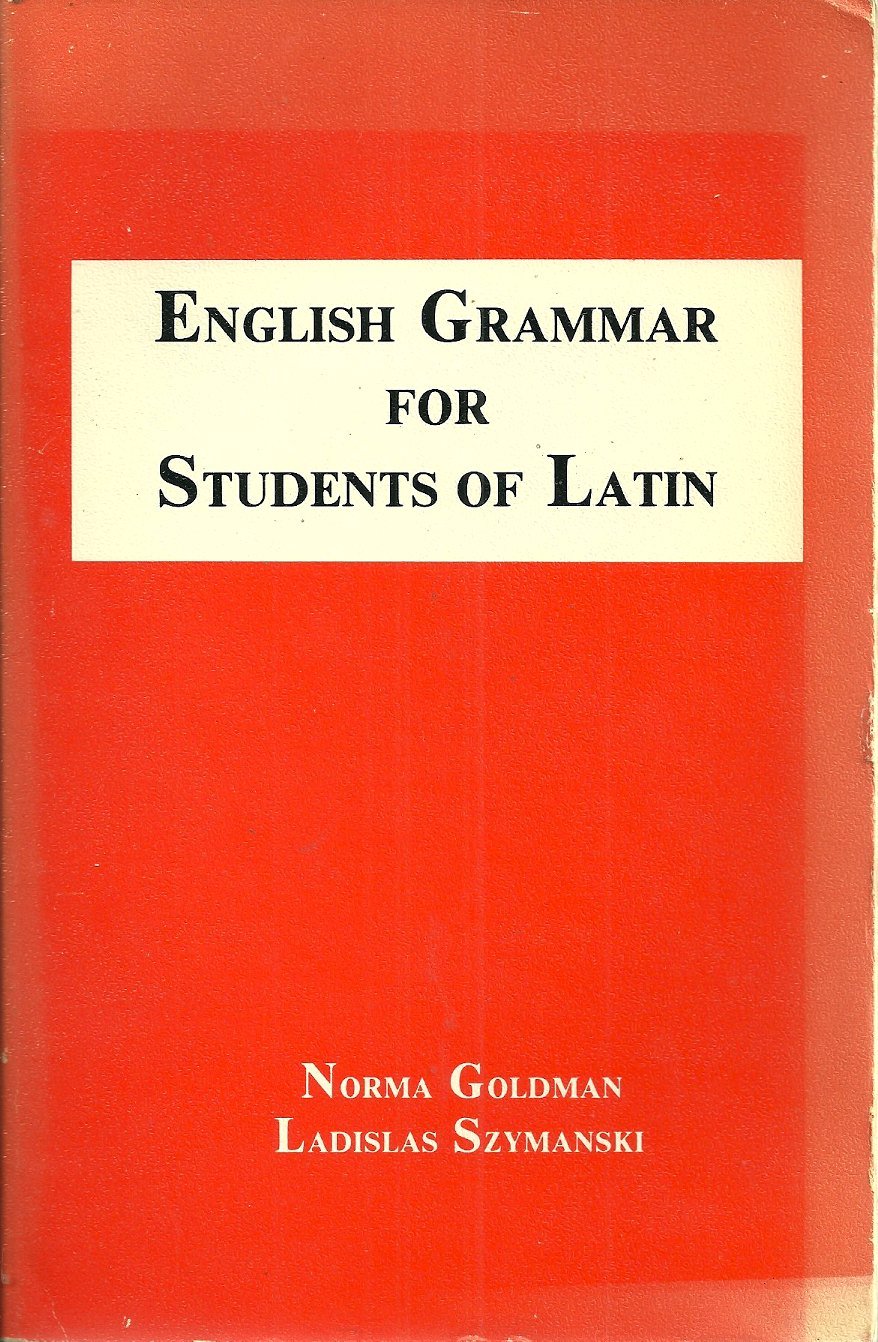 English Grammar for Students of Latin