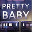 Pretty Baby: A Thrilling Suspense Novel from the NYT bestselling author of Local Woman Missing
