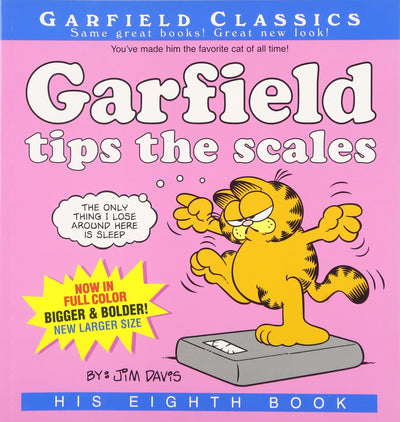 Garfield Tips the Scales: His 8th Book