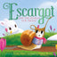 Escargot and the Search for Spring