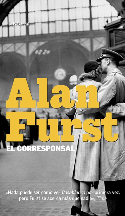 El Corresponsal/ the Foreign Correspondent (Spanish Edition)