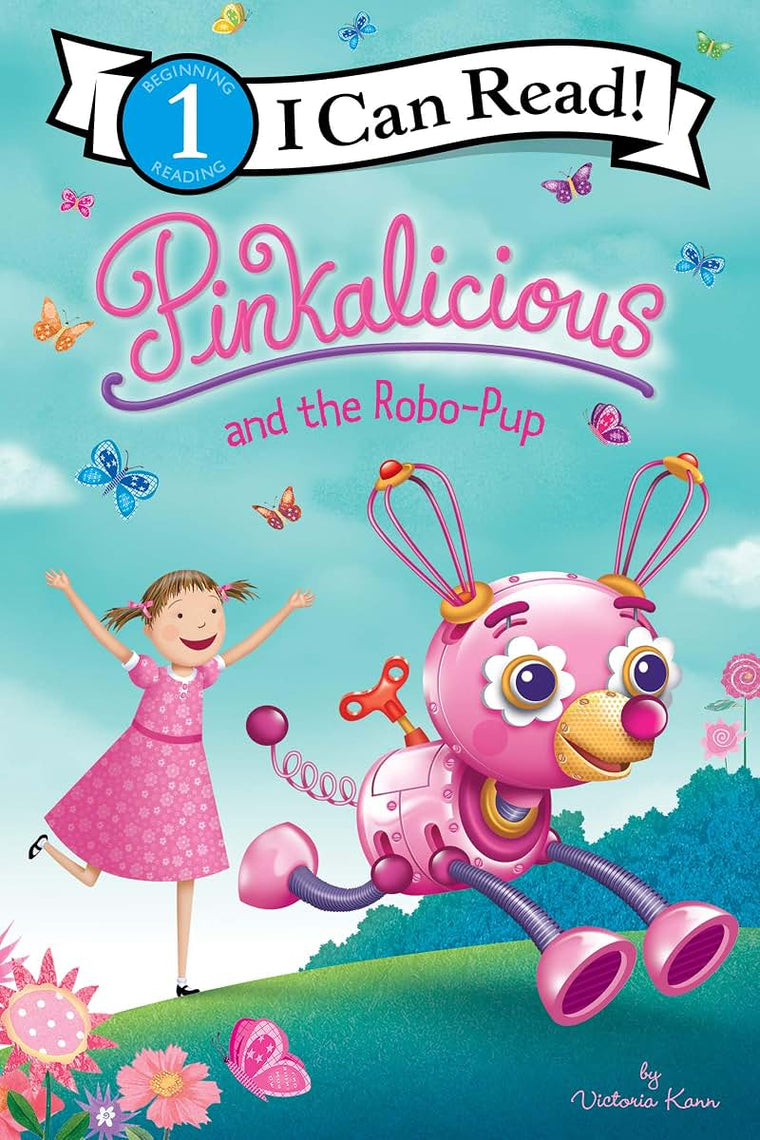 Pinkalicious and the Robo-Pup (I Can Read Level 1)