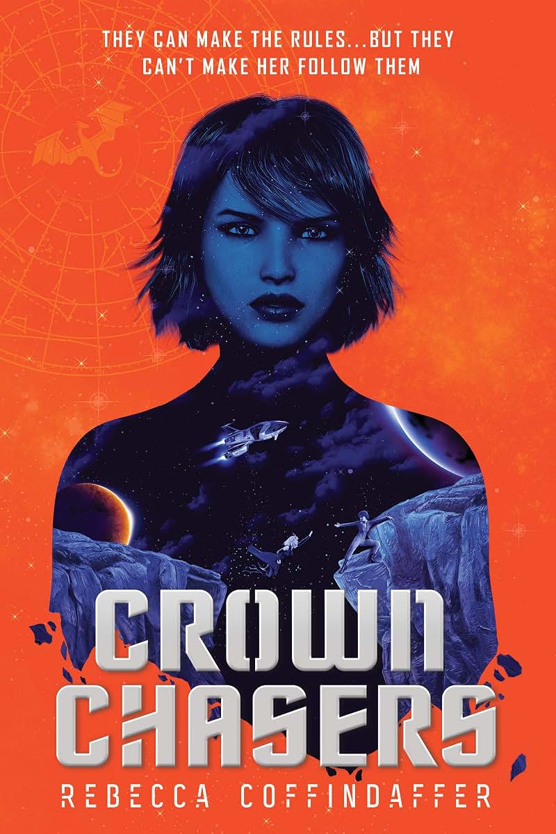 Crownchasers (Crownchasers, 1)