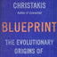 Blueprint: The Evolutionary Origins of a Good Society