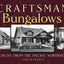 Craftsman Bungalows: Designs from the Pacific Northwest (Dover Architecture)