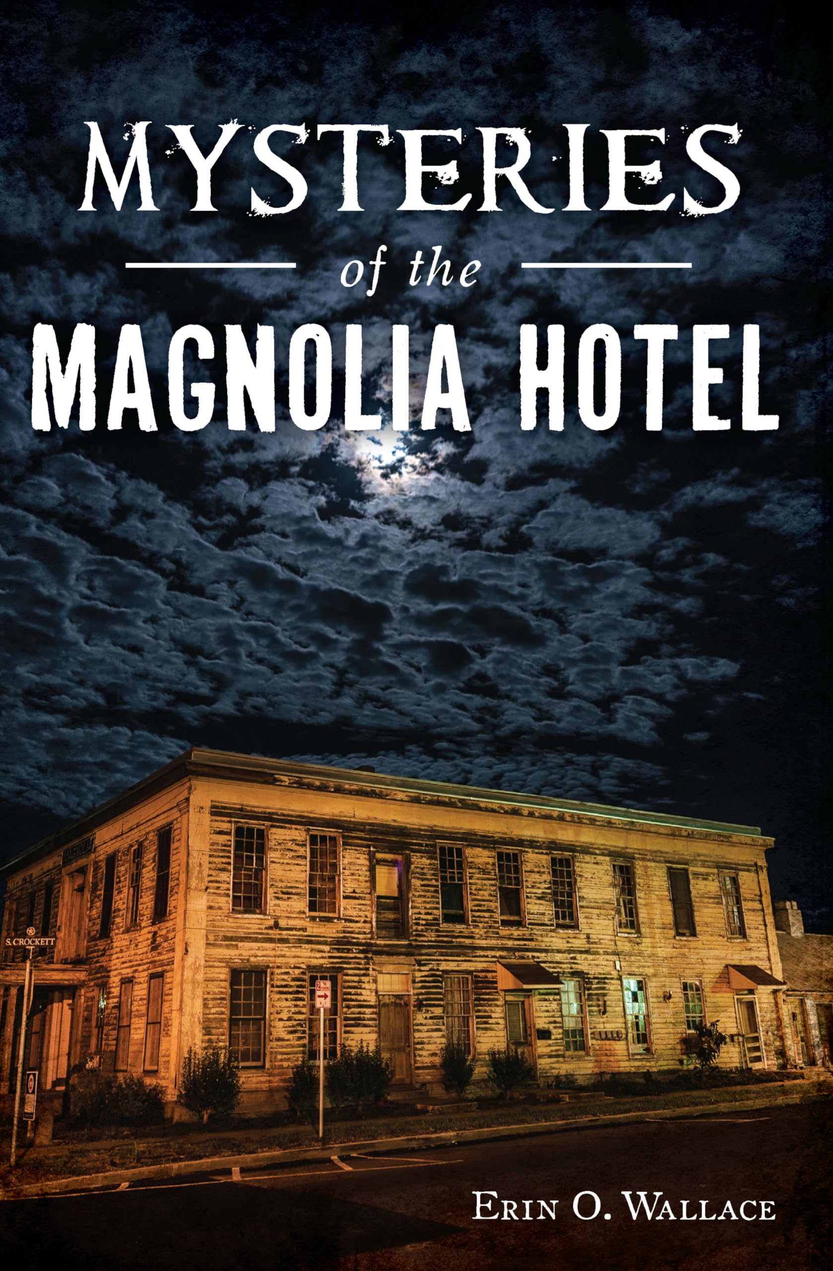 Mysteries of the Magnolia Hotel (Landmarks)