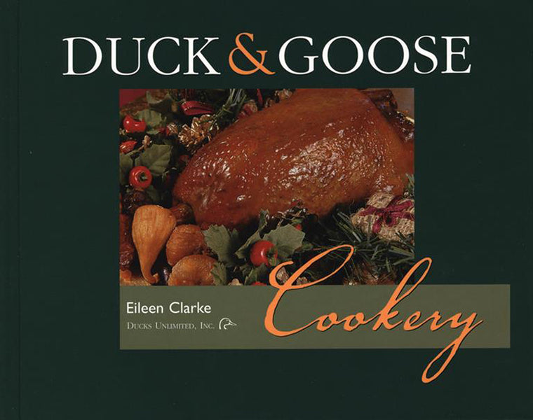 Duck & Goose Cookery
