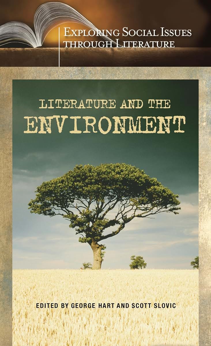 Literature and the Environment (Exploring Social Issues through Literature)