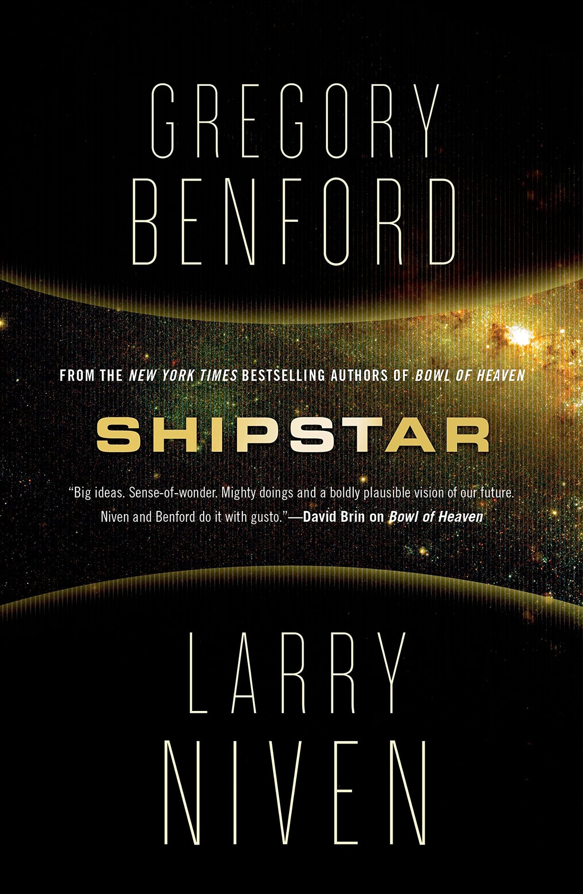 Shipstar: A Science Fiction Novel (Bowl of Heaven, 2)