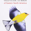 The Sibley Field Guide to Birds of Eastern North America