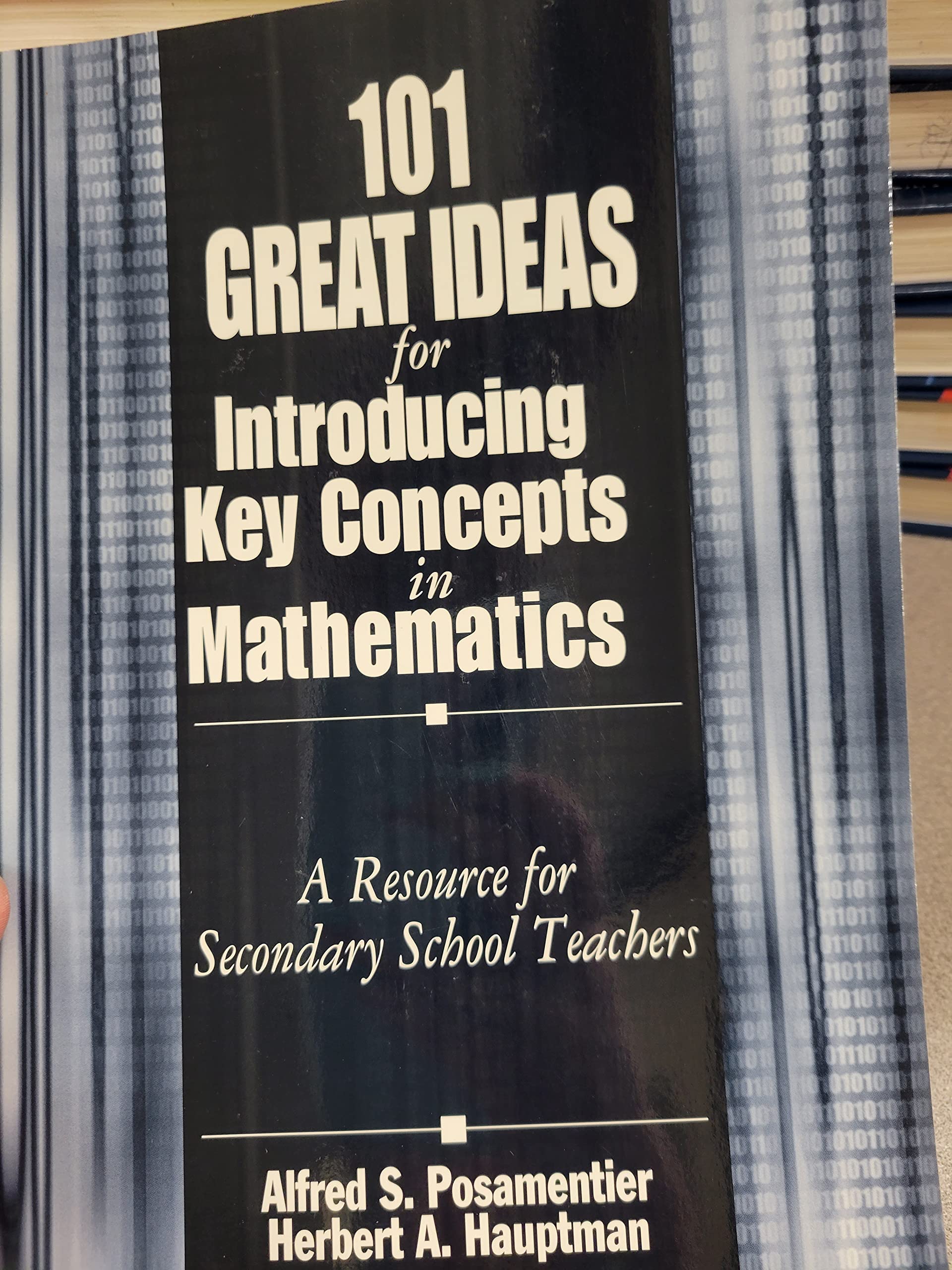101 Great Ideas for Introducing Key Concepts in Mathematics: A Resource for Secondary School Teachers