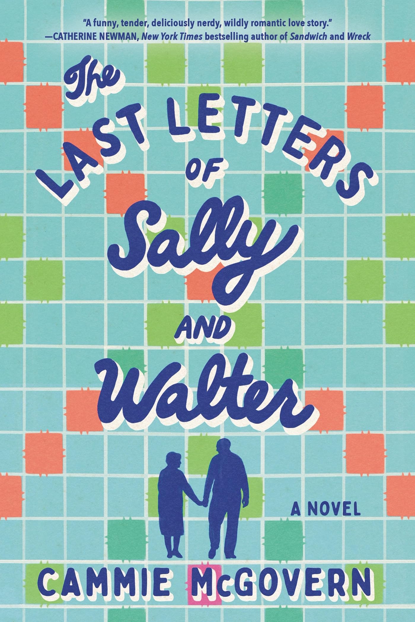 The Last Letters of Sally and Walter: A Novel