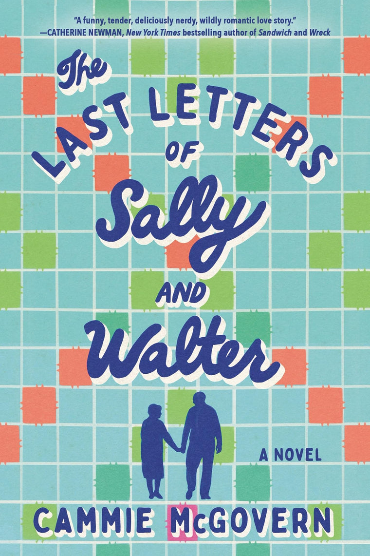 The Last Letters of Sally and Walter: A Novel