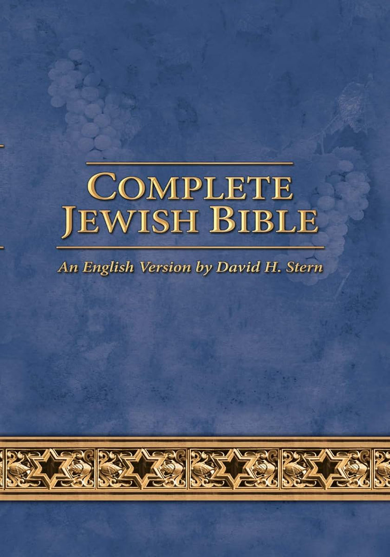 Complete Jewish Bible: An English Version by David H. Stern