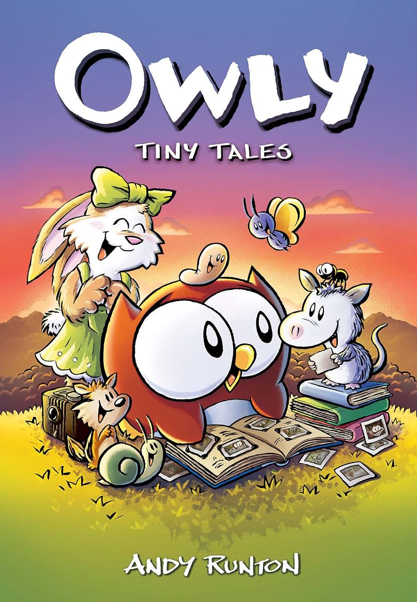 Tiny Tales: A Graphic Novel (Owly #5)