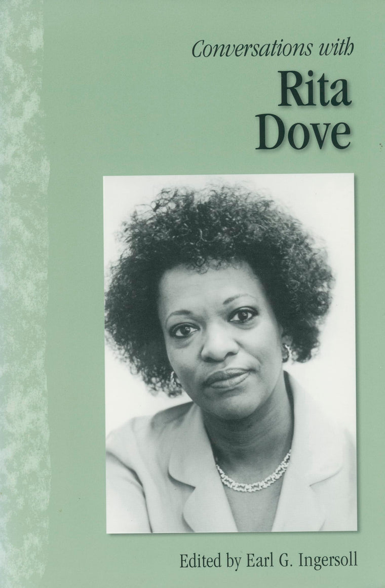 Conversations with Rita Dove (Literary Conversations Series)