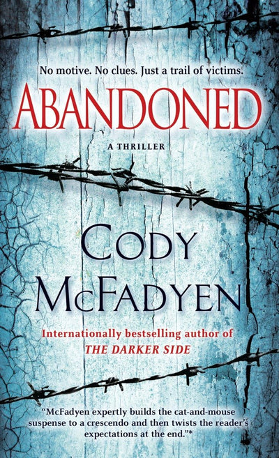 Abandoned: A Thriller (Smoky Barrett)