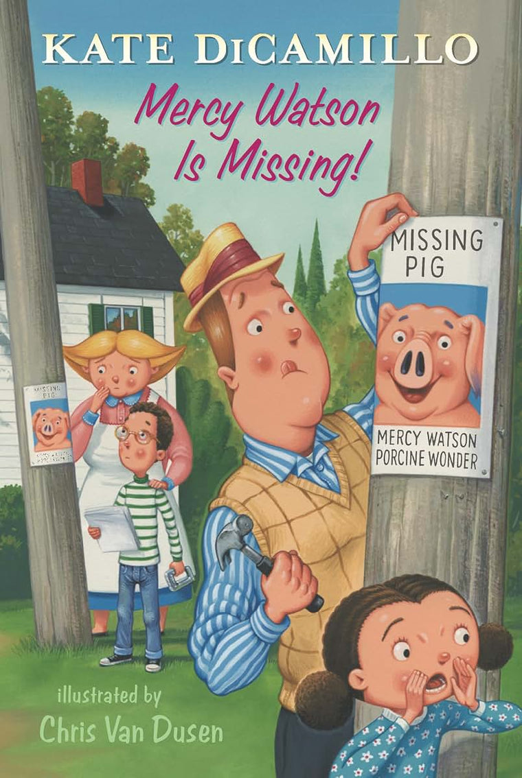 Mercy Watson Is Missing!: Tales from Deckawoo Drive, Volume Seven (A Funny and Heartwarming Chapter Book - For Early Readers Ages 6-9 in Grades 1-4) (Tales from Mercy Watson's Deckawoo Drive)