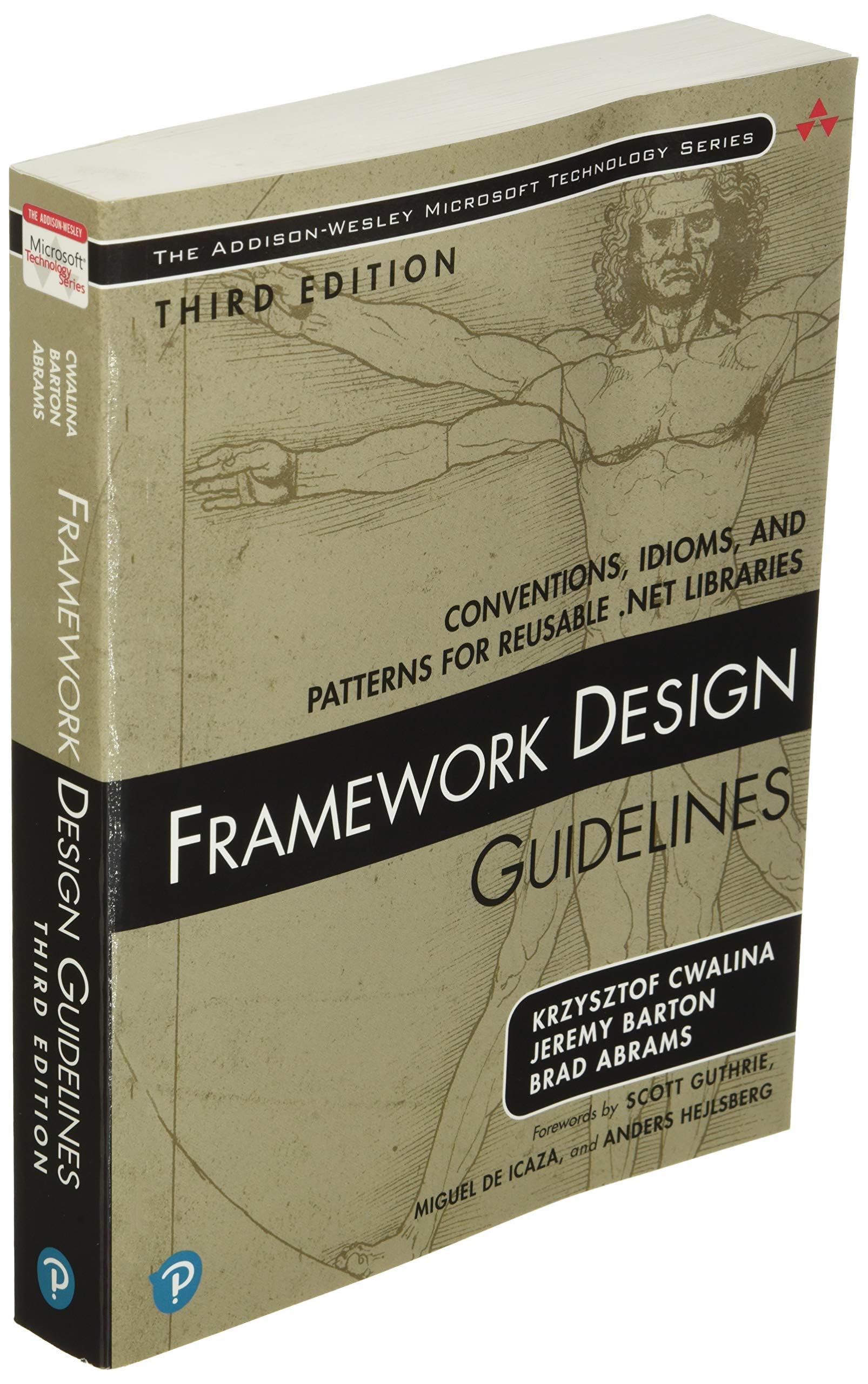 Framework Design Guidelines: Conventions, Idioms, and Patterns for Reusable .NET Libraries (Addison-Wesley Microsoft Technology Series)