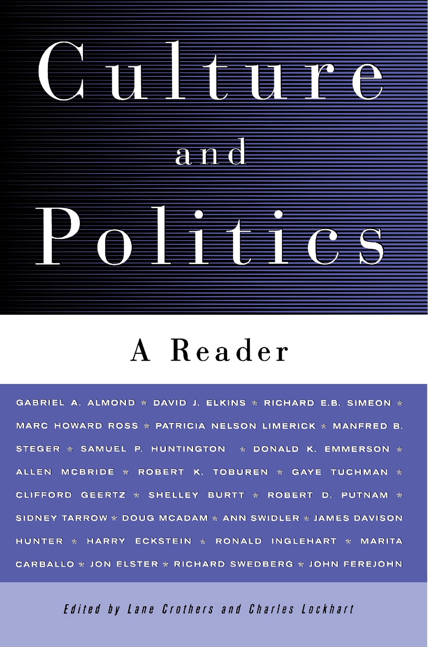 Culture and Politics: A Reader