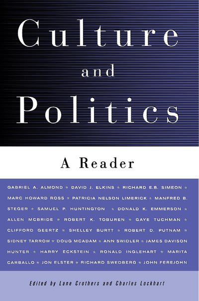 Culture and Politics: A Reader