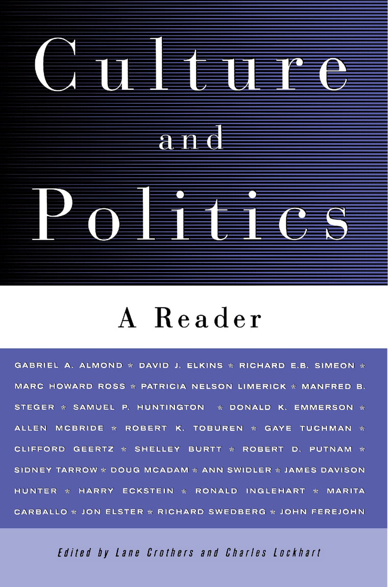 Culture and Politics: A Reader