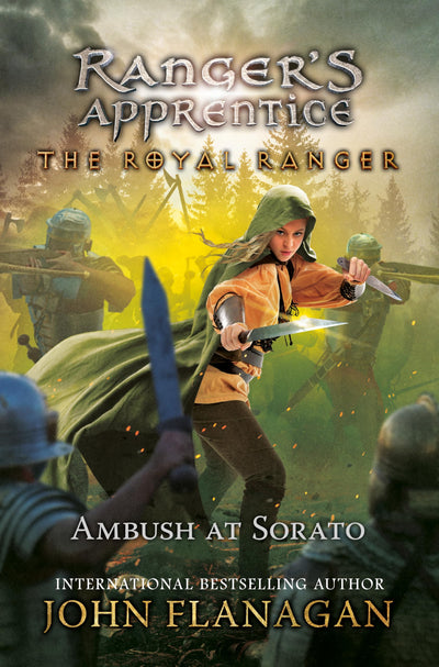 The Royal Ranger: The Ambush at Sorato (Ranger's Apprentice: