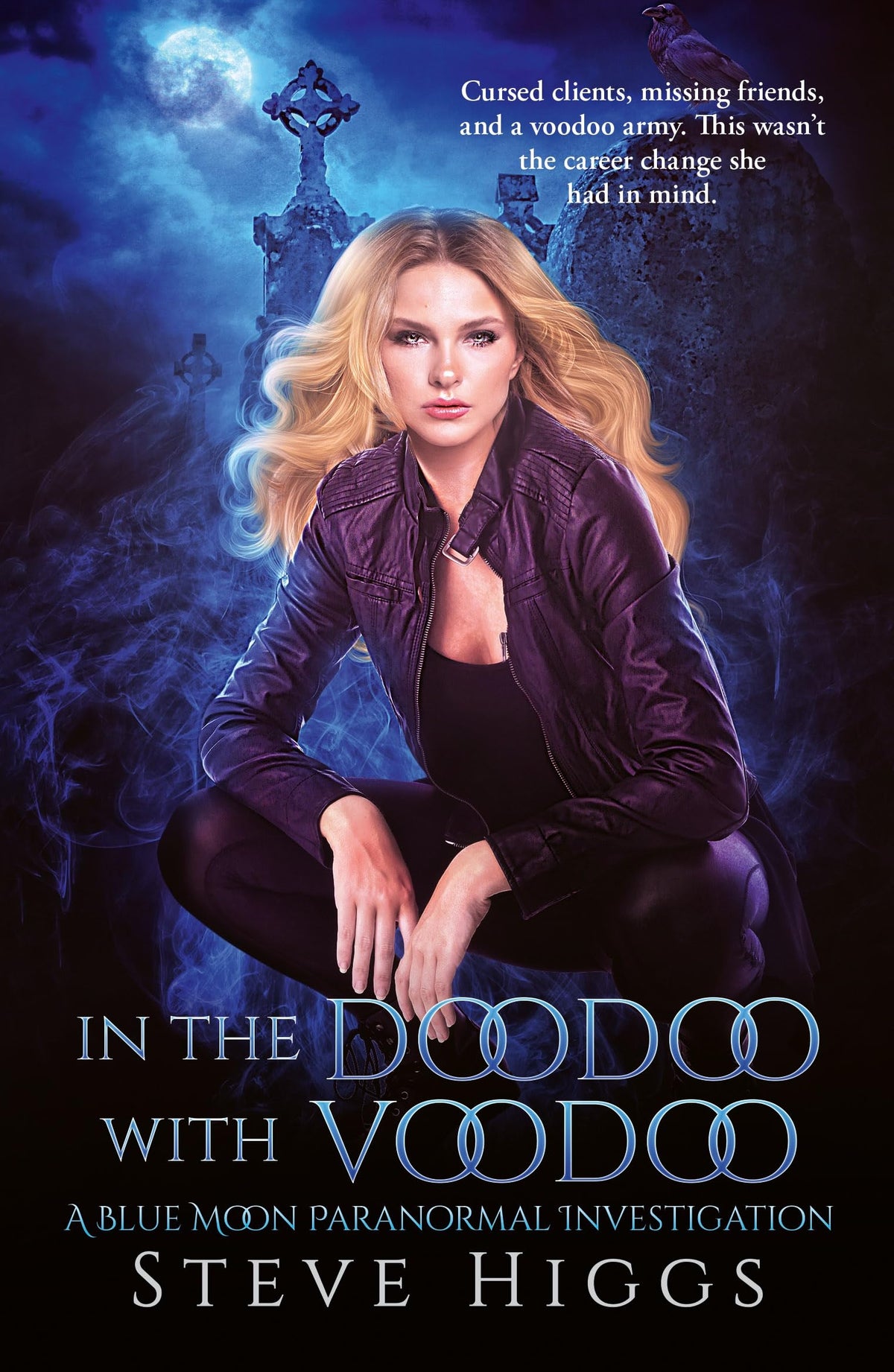 In The Doodoo With Voodoo (Blue Moon Investigations, 6)