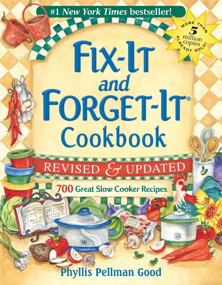 Fix-It and Forget-It Revised and Updated: 700 Great Slow Cooker Recipes (Fix-It and Enjoy-It!)