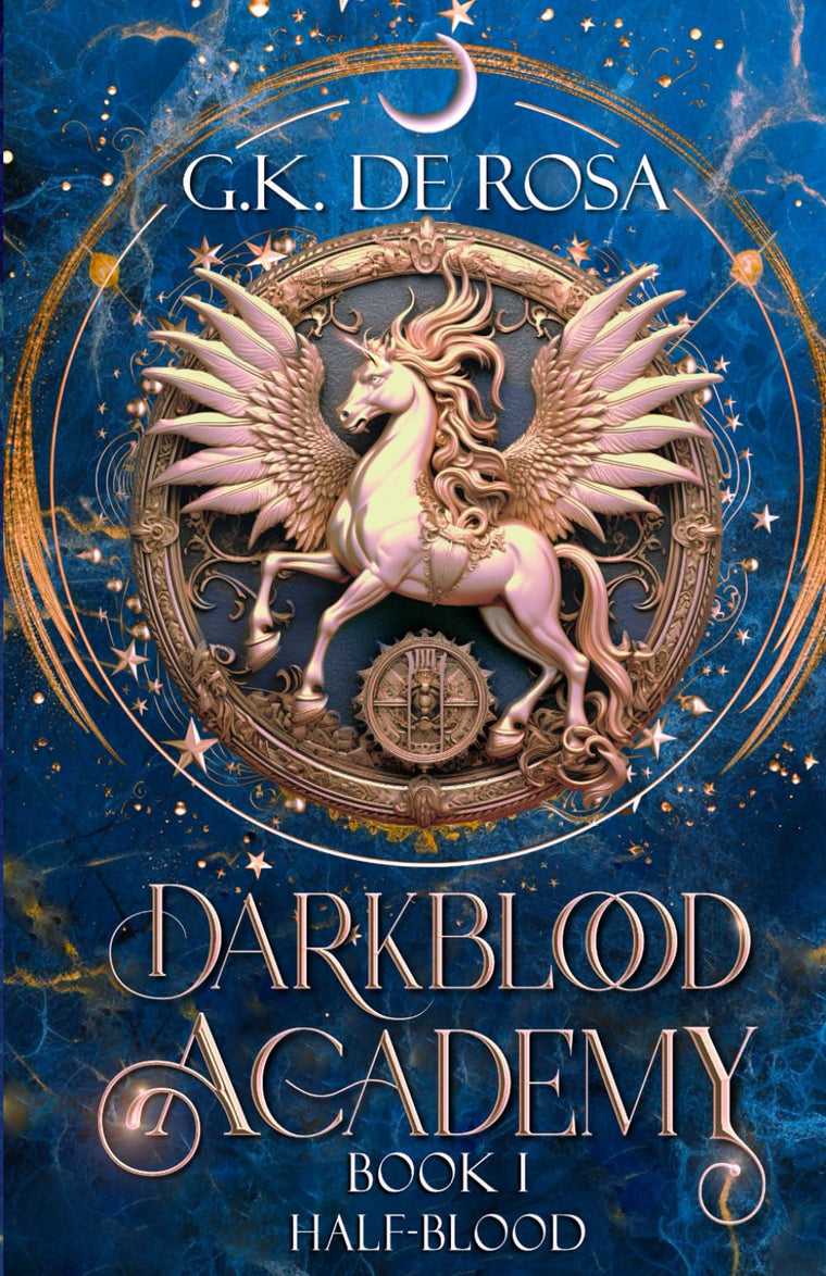 Darkblood Academy: Book One: Half-Blood (A Supernatural Academy Series)