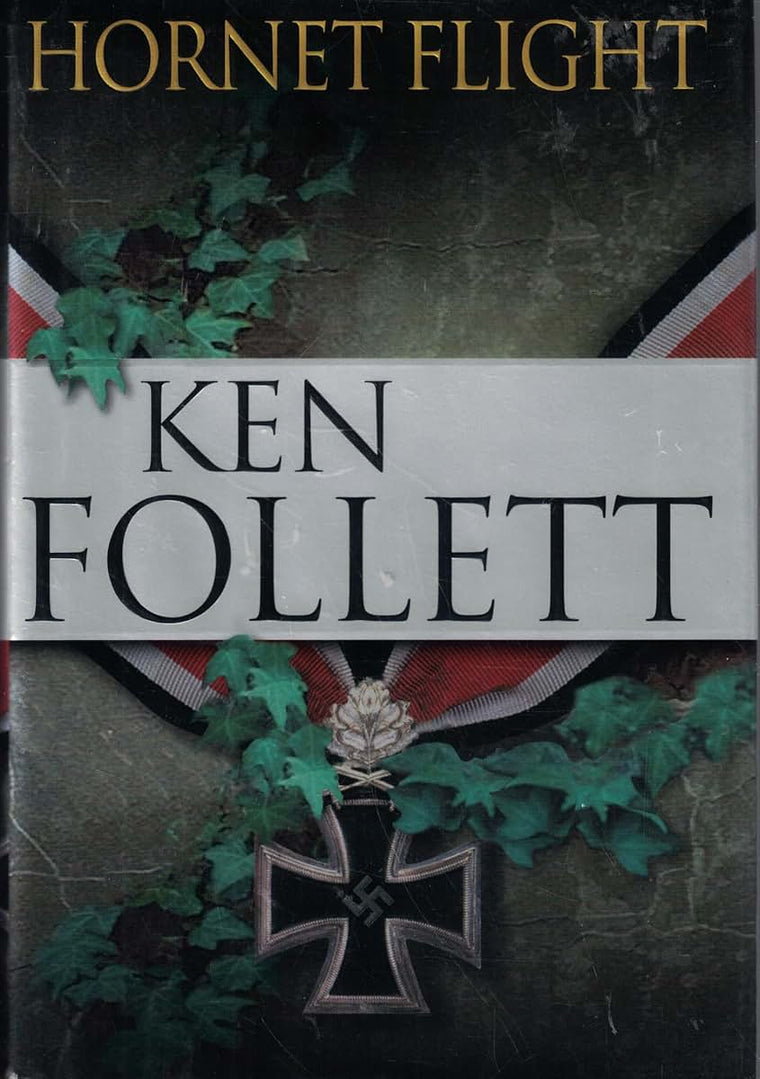 Hornet Flight by Ken Follett